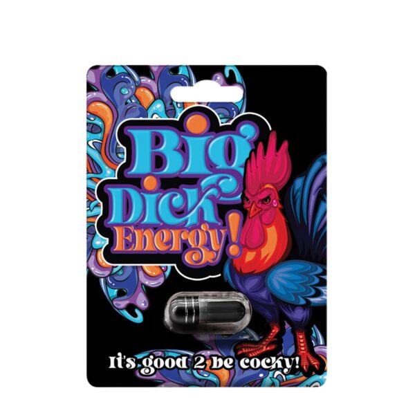 PILLS BIG DICK ENERGY